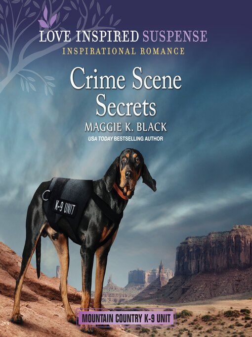 Title details for Crime Scene Secrets by Maggie K. Black - Available